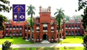 Admission Test and Application Schedule Announced for Dhaka University Admission Test and Application Schedule Announced for Dhaka University